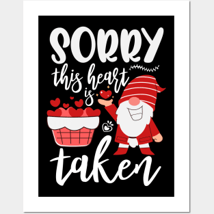 Sorry This Heart Is Taken Funny Gnome Valentines Day Hearts Posters and Art